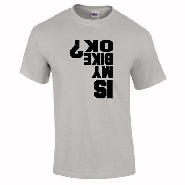 

is my bike ok gift funny mountain biking sports t-shirt to 5xl