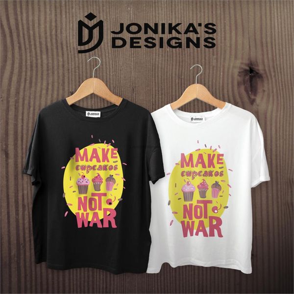 

make cupcakes not war funny t shirt men t shirt
