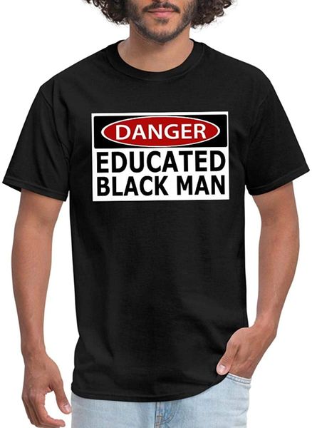 

danger educated black man men's t-shirt