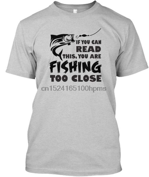 

пользовательские если вы можете прочитать это ли рыбалка - too close tagless tee t-shirt