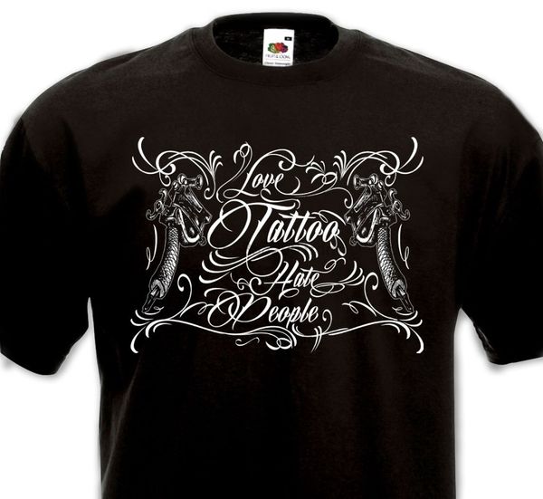 

summer 2018 new t-shirt love tattoo - hate people - tatouage old school mexicain chicanos gun new brand casual clothing