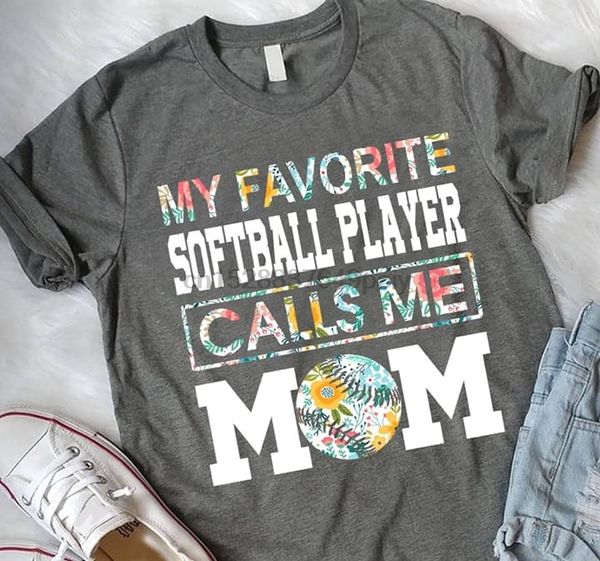 

my favorite softball player calls me mom t-shirt