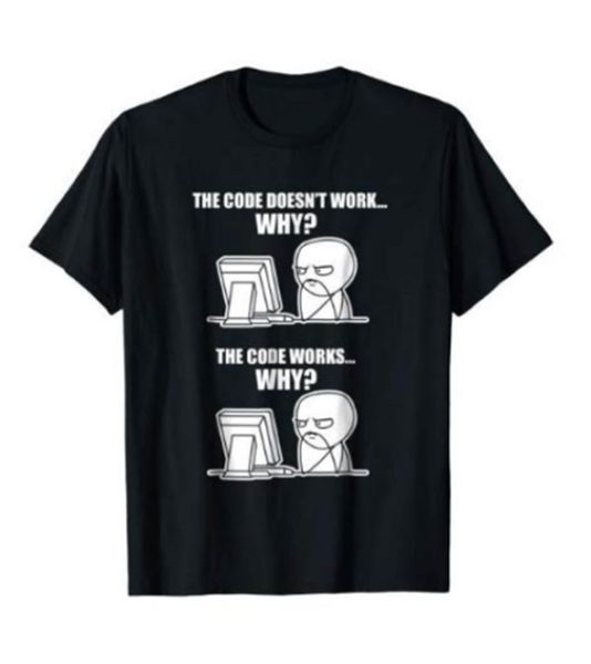 

funny programmer t-shirt code works why meme tee men summer short sleeves casual t-shirt s-3xl hip hop t shirt