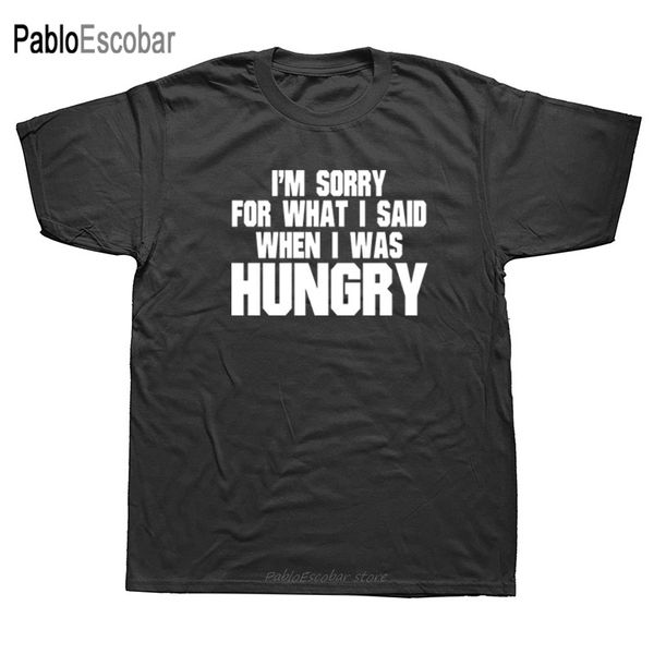 

funny hungry i'm sorry food joke t shirts men summer cotton harajuku short sleeve o neck streetwear black t-shirt