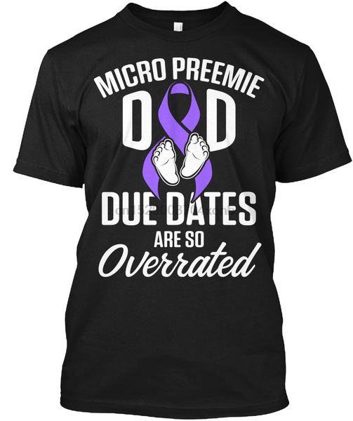 

men t shirt micro preemie dad due dates women tshirt