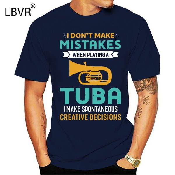 

men t shirt tuba music funny dont make mistakes tshirts women t-shirt