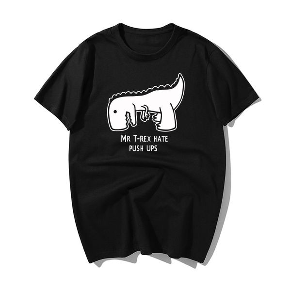 

funny mr t rex hates push ups mens casual cotton tshirt fashion design men's t shirts summer short sleeve tshirt