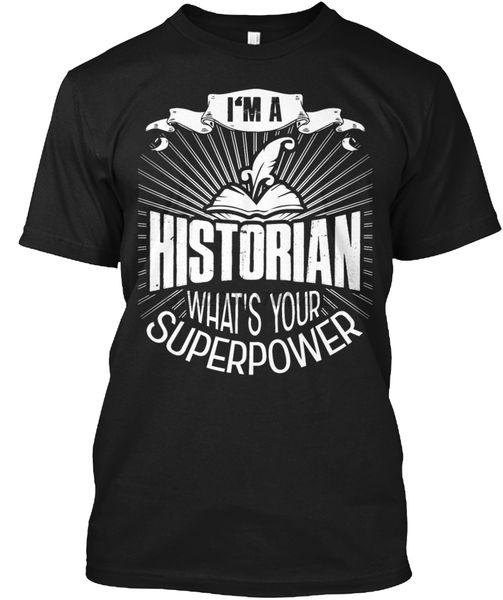 

men t shirt historian teacher job superpower shirt women tshirt