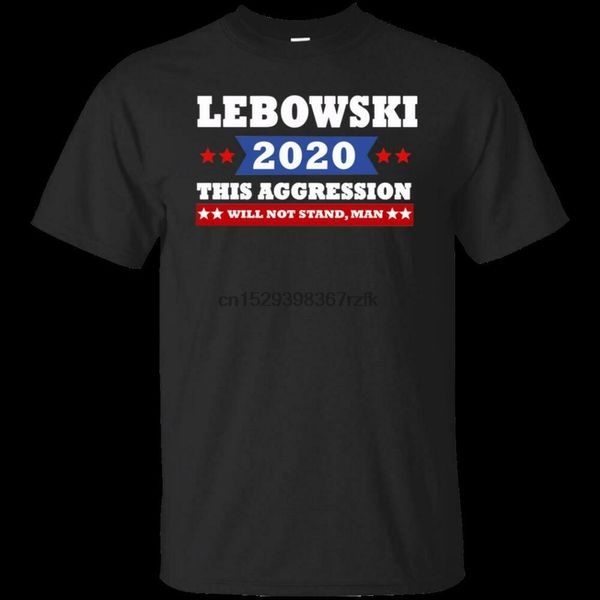 

lebowski 2020 for president t shirt this aggression will not stand man tee s 6xl