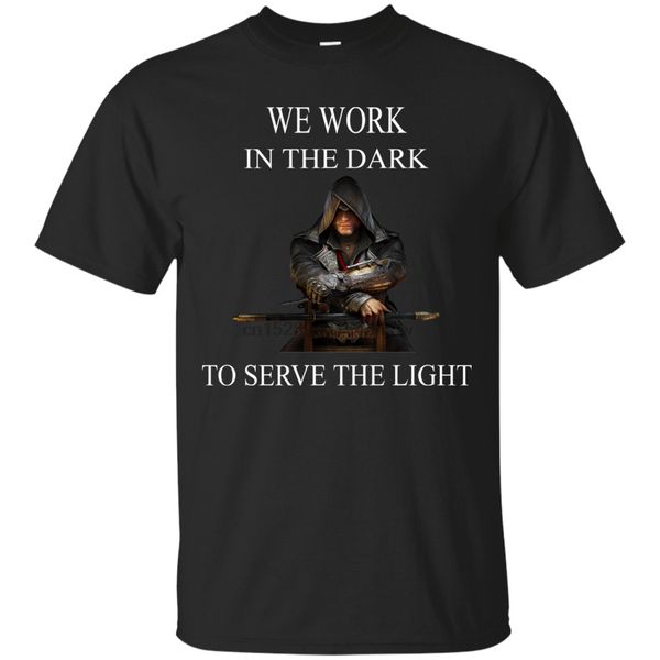 

creed we work in the dark to serve the light t-shirt black men-women