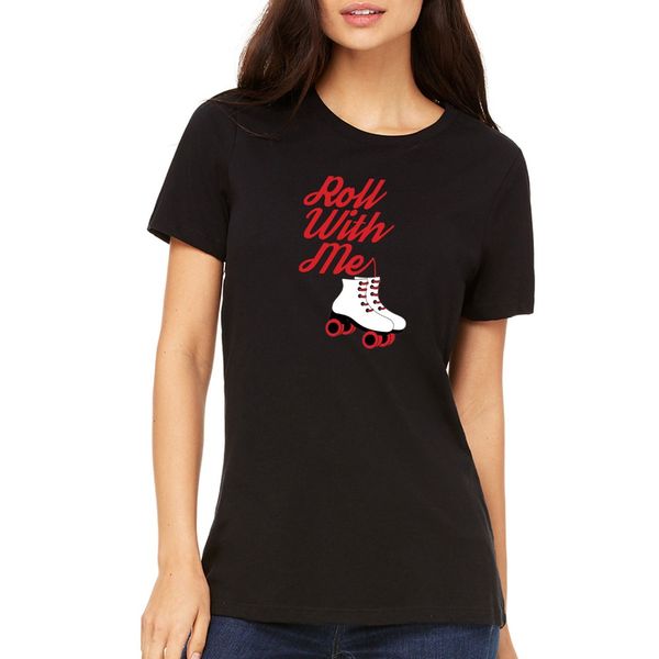 

2019 fashion women t-shirt cute & stone roll with me roller skates graphic super soft t-shirt tee summer tee shirt
