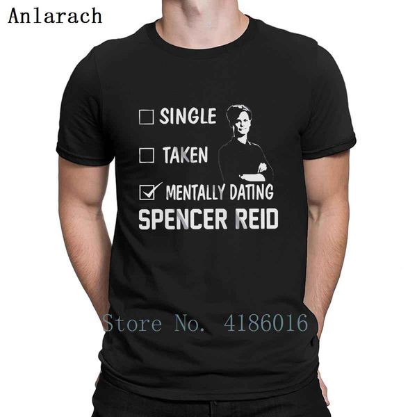

mentally dating spencer reid t shirt normal summer style crazy fashion customize short sleeve unique round neck shirt