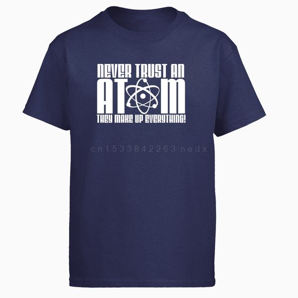 

наука тенниска никогда доверяйте atom они составляют все лето harajuku мужчины tshirt высокого качества хлопка с коротким рукавом футболка
