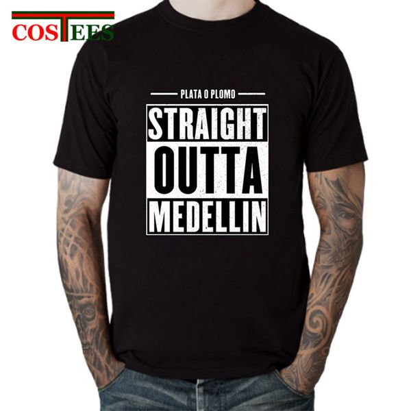 

funny straight outta medellin t shirts men camiseta godfather plata o plomo t-shirts hombre pablo tshirt escobar tee shirt homme