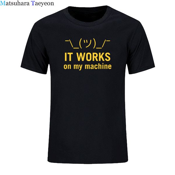 

it works on my machine tshirt computer java letter geek crew neck eu size 100% cotton t-shirt men clothing