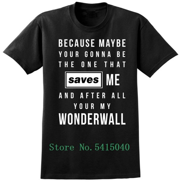 

music lyrics t-shirt - wonderwall song inspired tee - mens or ladies 2020 men's fashion color fashion o-neck movie tee