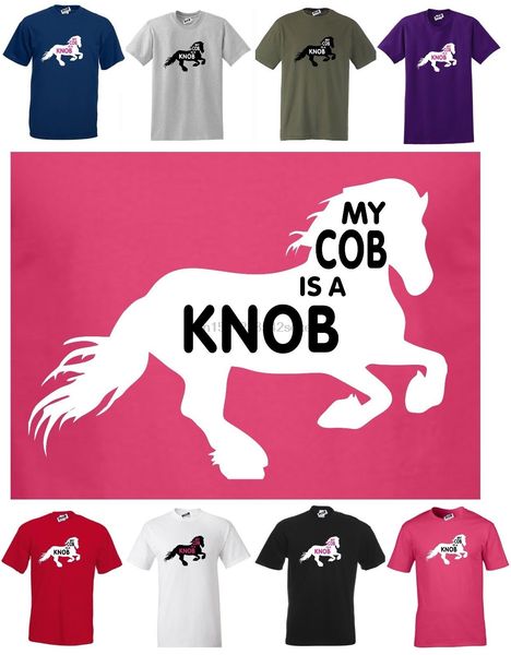 

my cob is a knob funny horse lovers regular cut t-shirt small to 5xl