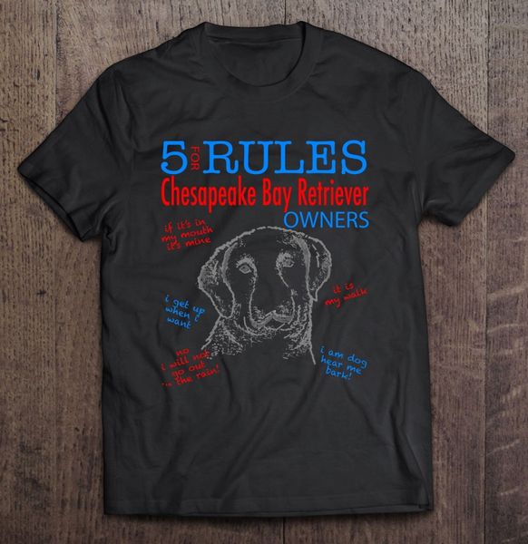 

5 rules for chesapeake bay retriever owners t-shirts