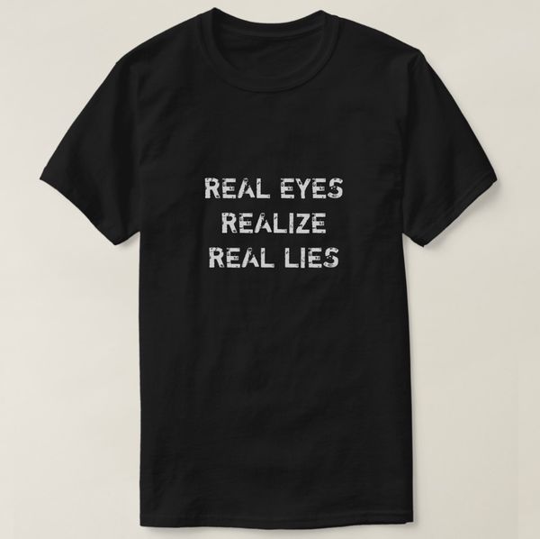 

2019 printed men t shirt cotton short sleeve real eyes-realize-real lies t-shirt women tshirt