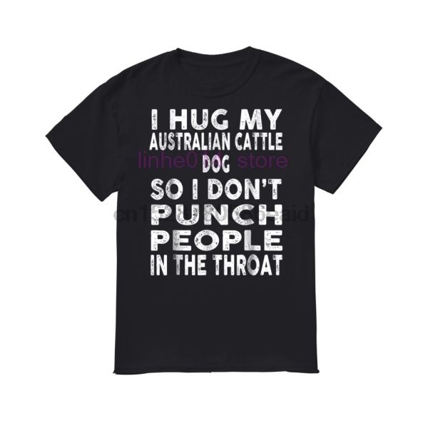 

brand men shirt i hug my australian cattle dog shirt