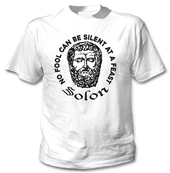 

2019 solon no fool цитата - new cotton white tshirt