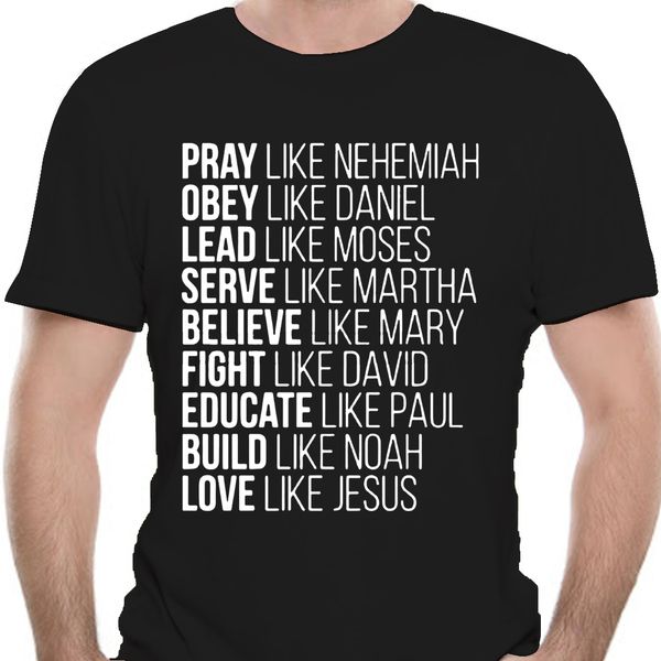 

fashion men t shirt pray lead serve believe fight educate build love shirt