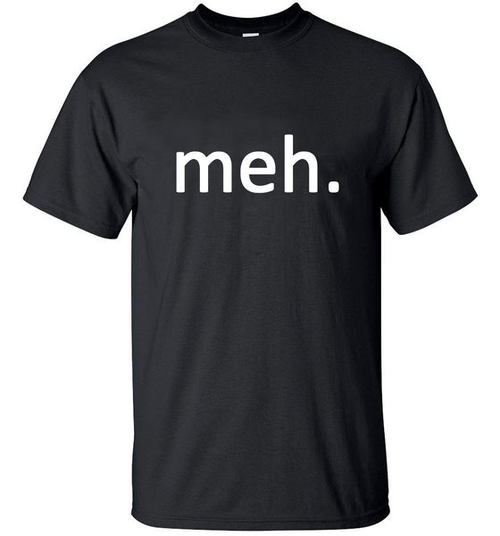 

2020 meh internet geek nerd funny sports hip men t shirt streetwear solid t-shirt tees brand slim clothing pp