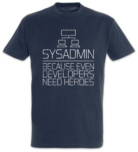 

sysadmin because even developers need heroes t-shirt admin fun geek nerd cotton tee shirt new fashion cotton
