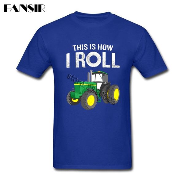 

this is how i roll farmers tractor men t-shirts casual t shirts male short sleeve cotton custom over size clothes for guys