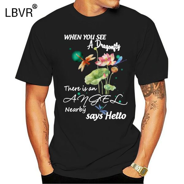 

men t shirt when you see a dragonfly there is an angel nearby says hello lotus flower version women t-shirt