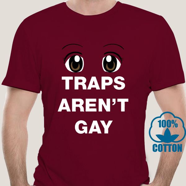 

2841a traps aren't gay shirt - anime meme otaku