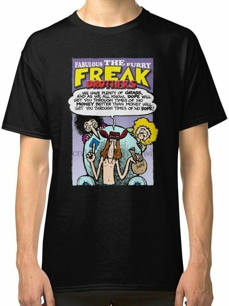 

new fabulous furry freak brothers quote new t-shirt s-5xl man woman