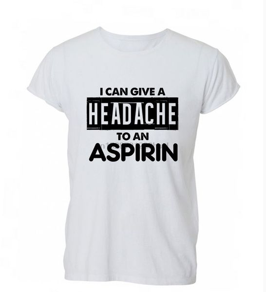 

100% cotton give a headache to aspirin funny tumblr hipster t shirt tshirt mens womens gift