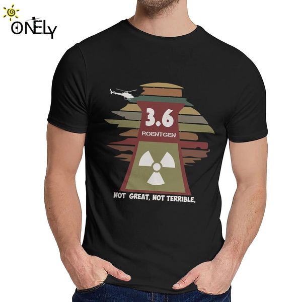 

3.6 roentgen not great not terrible chernobyl t shirt fashion crewneck new for man pure cotton s-6xl plus size tee