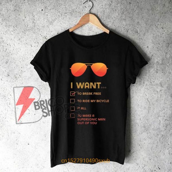 

men tshirt i want to... break shirt parody shirt queen