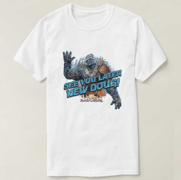 

2019 printed men t shirt cotton short sleeve thor ragnarok korg see you later new doug t-shirt women tshirt