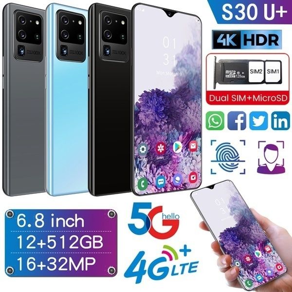 

6.8 inch full screen s30u+ 12+512gb large memory dual card face access android 10.0 4g/5g ten core phone