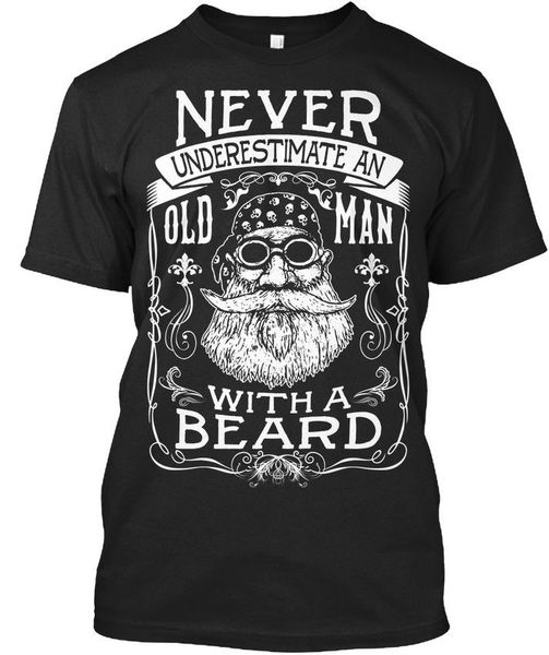 

sport trendy never underestimate a bearded old man - an with beard t-shirt elegantletter printed t shirt