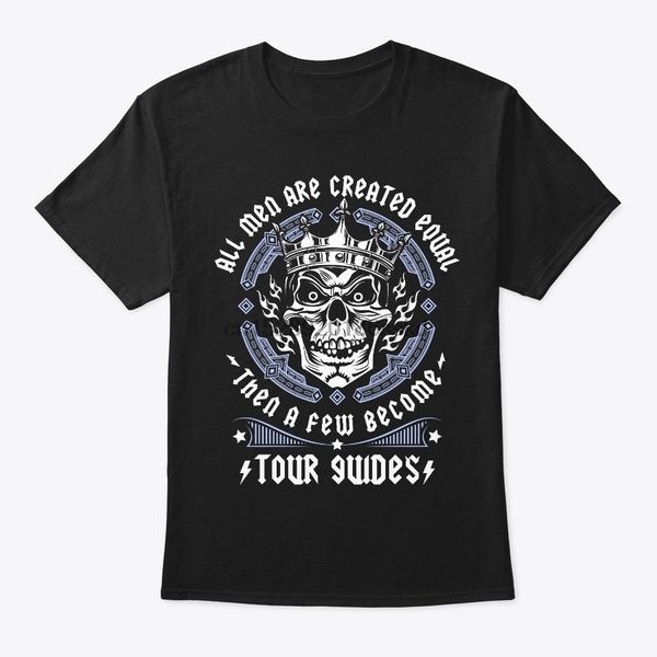 

men t shirt all men equal tour guide tee tshirts women t-shirt