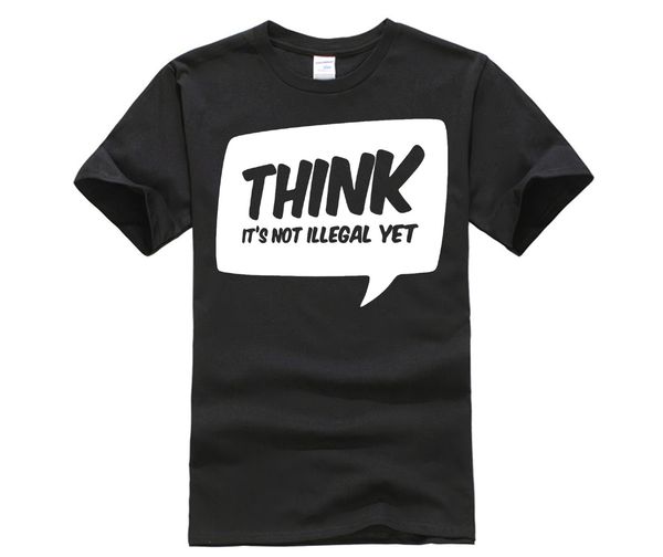 

sports man's t-shirt think it's not illegal yet men's white short sleeve t-shirt