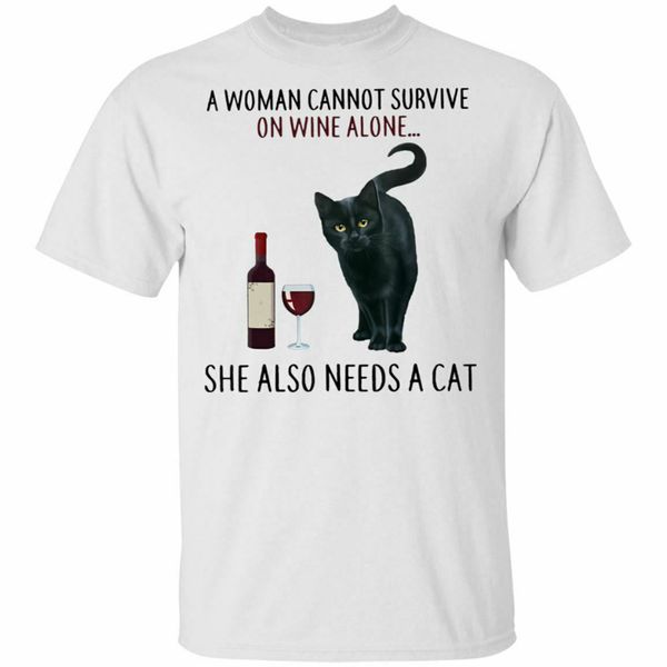 

men's a women can not survive on wine alone she also need cats t-shirt casual tee shirt