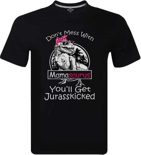 

dont mess с mamasaurus youll получить jurasskicked mens дизайн смешные футболки