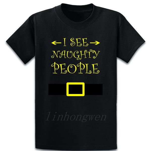 

i see naughty people santa or elf costume t shirt summer style short sleeve personalized novelty building shirt