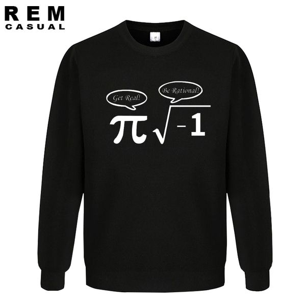 

new be rational get real men nerd geek pi funny math hoodies, sweatshirts