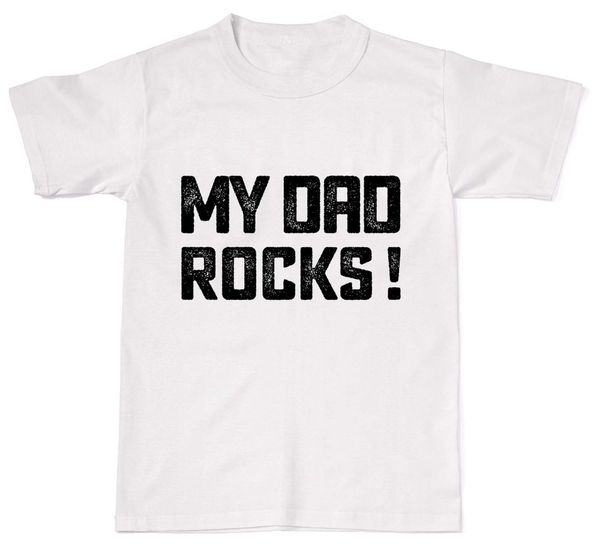 

2019 summer sale fashion my dad rocks fathers day birthday support love t-shirt cotton