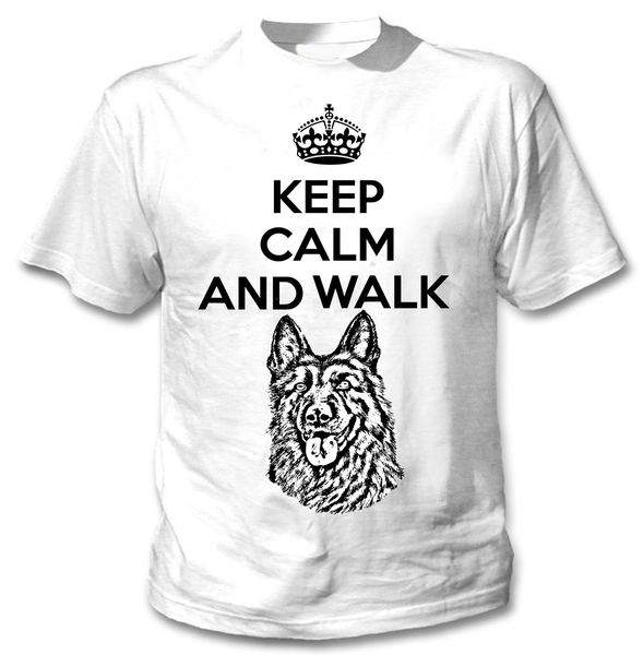 

2019 keep calm and walk the german shephard - new white cotton tshirt