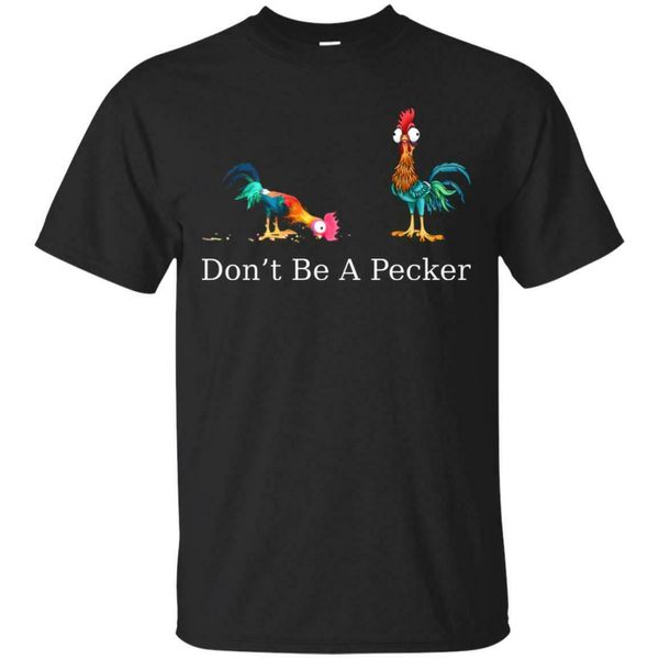 

don't be a pecker t shirt men black s-3xl cotton
