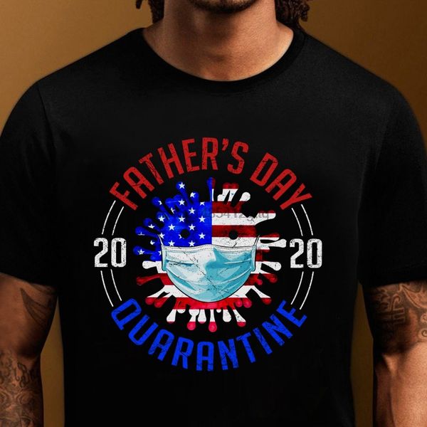 

father_s day 2020 quarantine t shirt lockdown shirt 2020 2000