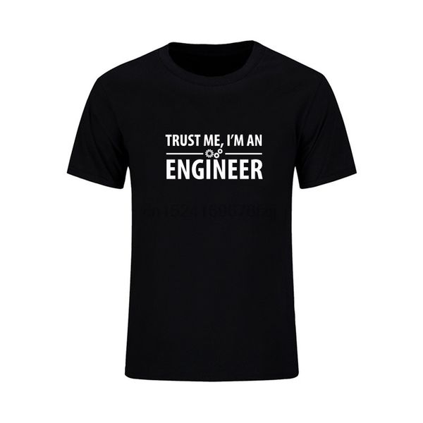 

trust me i am an engineer casual fashion short sleeves tees cotton t-shirts