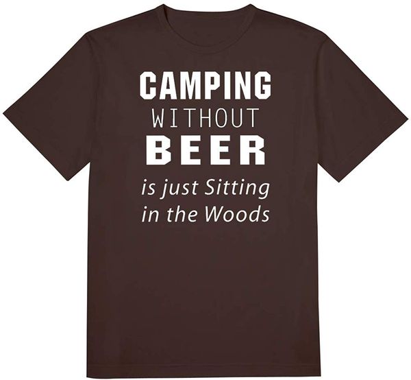 

camping without beer is jt sitting in the woods t shirt